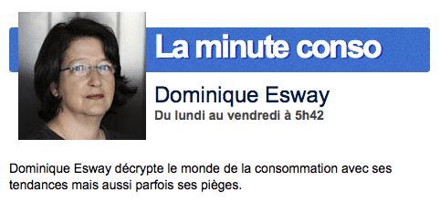 La minute Conso Dominique Esway