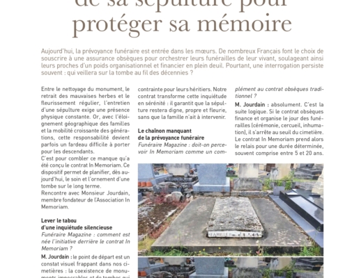 Article Funéraire Magazine : Contrat In Memoriam – L'art d'anticiper l'entretien de sa sépulture pour protéger sa mémoire. Partenaire officiel : En sa mémoire.