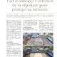 Article Funéraire Magazine : Contrat In Memoriam – L'art d'anticiper l'entretien de sa sépulture pour protéger sa mémoire. Partenaire officiel : En sa mémoire.