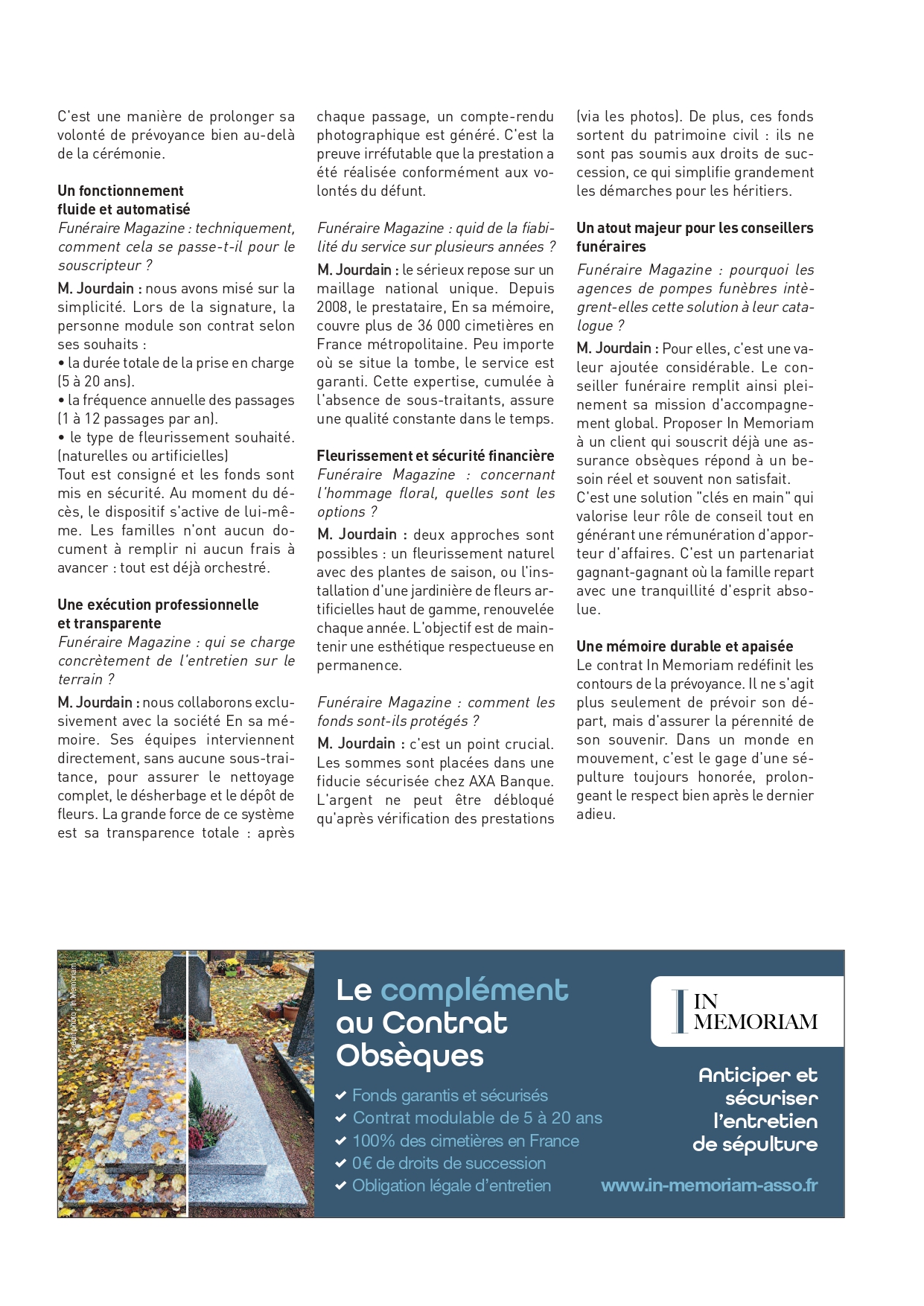 Article Funéraire Magazine : Contrat In Memoriam – L'art d'anticiper l'entretien de sa sépulture pour protéger sa mémoire. Partenaire officiel : En sa mémoire.