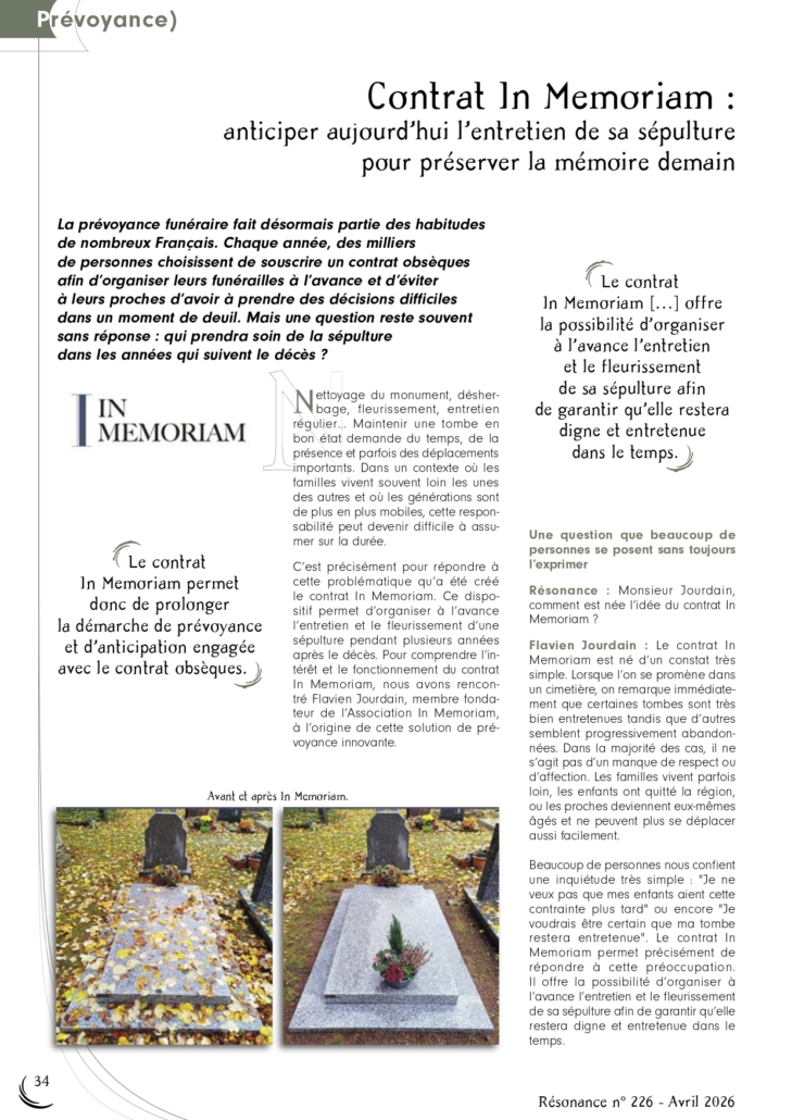 Article Funéraire Magazine : Contrat In Memoriam – L'art d'anticiper l'entretien de sa sépulture pour protéger sa mémoire. Partenaire officiel : En sa mémoire.